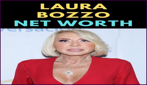 Laura Bozzo Net Worth